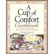 Pre-Owned A Cup of Comfort Cookbook: Favorite Comfort Foods to Warm Your Heart and Lift Your Spirit (Paperback 9781580627887) by Jay Weinstein