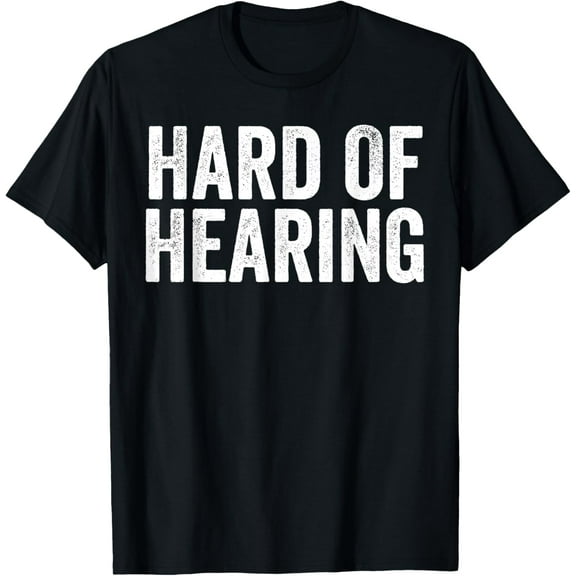 ASL Hearing Impaired Deaf - Hard Of Hearing T-Shirt