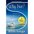 thumbnail image 1 of Why Not?, 1 of 3