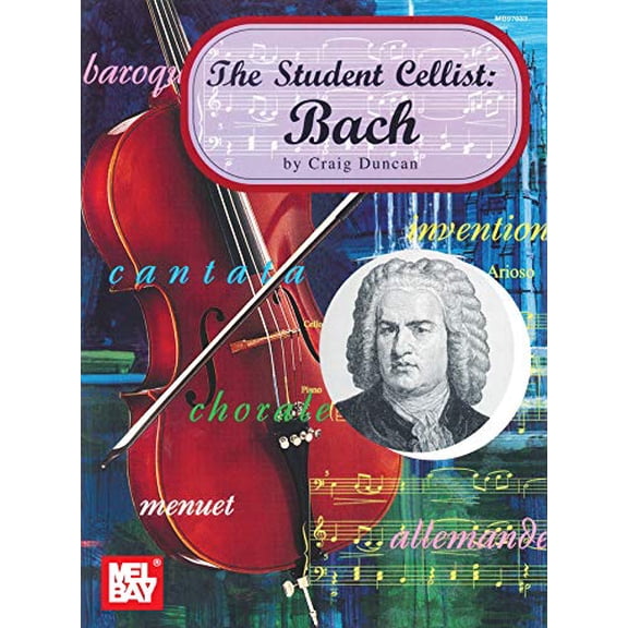 Pre-Owned The Student Cellist: Bach (Paperback) 0786613408 9780786613403