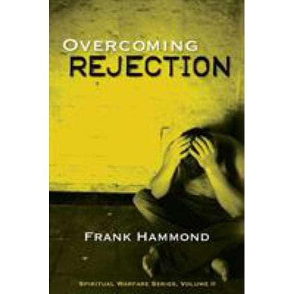 Pre-Owned Overcoming Rejection (Paperback) 0892281057 9780892281053