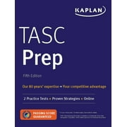 Kaplan Test Prep: TASC Prep : 2 Practice Tests + Proven Strategies + Online (Paperback)