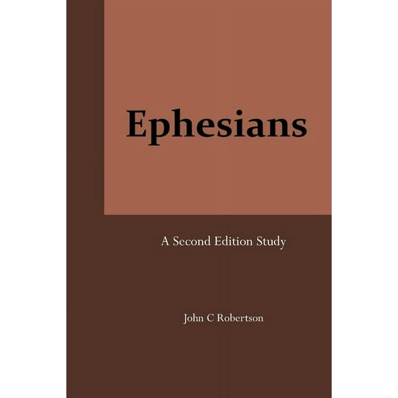 Ephesians : Second Edition (Paperback)