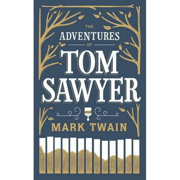 Pre-Owned The Adventures of Tom Sawyer (Hardcover) 1435136152 9781435136151