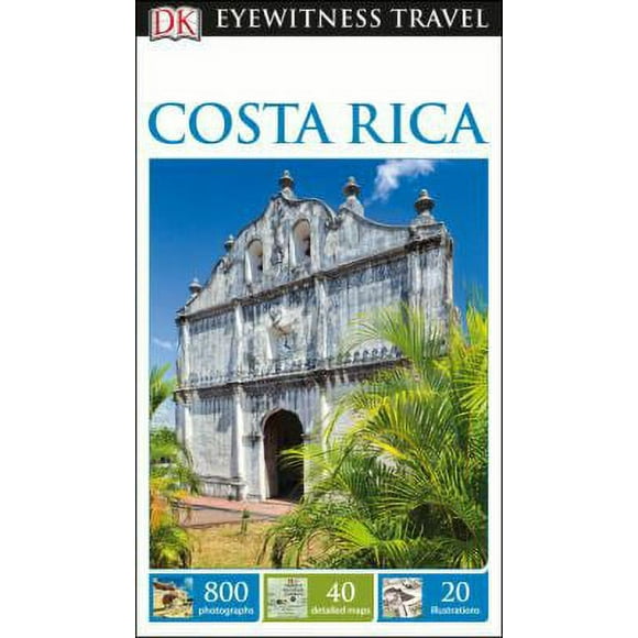Pre-Owned DK Eyewitness Travel Guide Costa Rica (Paperback) 1465441158 9781465441157