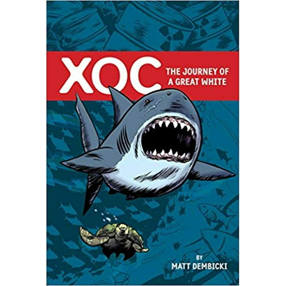XOC: the Journey of a Great White HC #1 VF ; Oni Comic Book