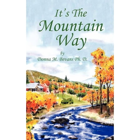 It s the Mountain Way (Hardcover)