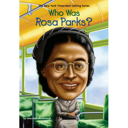 Who Was Rosa Parks? (Paperback) (Rosa Parks Best Known For)