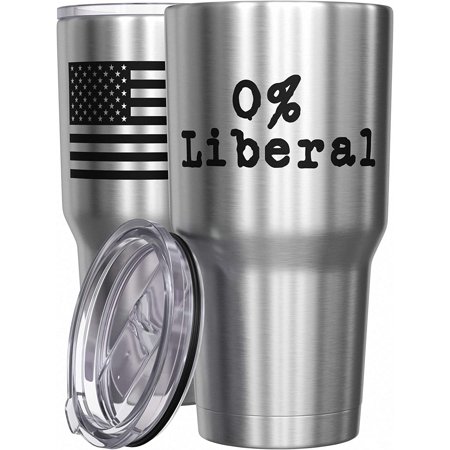 

- 0% Liberal - Anti Liberal Cup - American Flag Coffee Travel Mug - Republican Coffee Mug - Double Insulated Tumbler - 30 oz