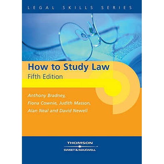Legal Skills Series: How to Study Law (Edition 5) (Book)