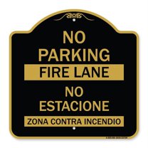 SignMission A-DES-BG-1818-23729 18 x 18 in. Designer Series Sign - No Parking Fire Lane - No Estacione Zona Contra Incendio, Black & Gold