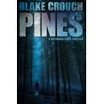 thumbnail image 1 of Blake Crouch: Pines, 1 of 1