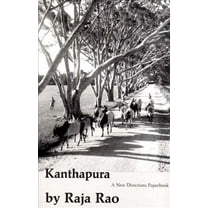 New Directions Paperbook: Kanthapura: Indian Novel (Paperback)