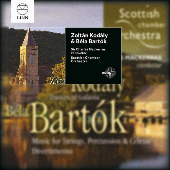 Bartok / Kodaly / Scottish Chamber Orchestra - Bartok & Kodaly - Music & Performance - CD