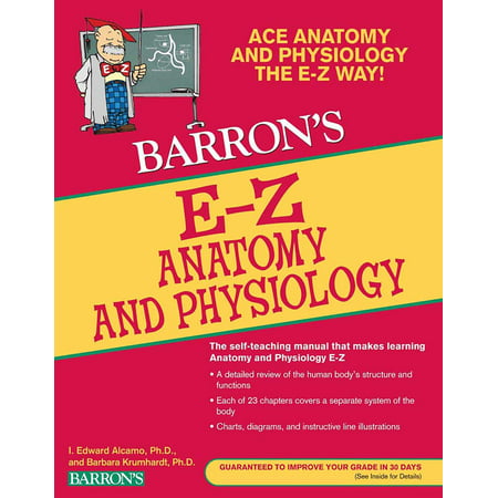 E-Z Anatomy and Physiology (Best Anatomy And Physiology Textbook)