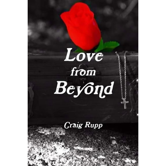 Love from Beyond (Paperback)