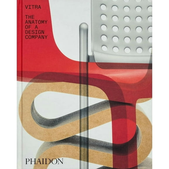 Vitra: The Anatomy of a Design Company, (Hardcover)