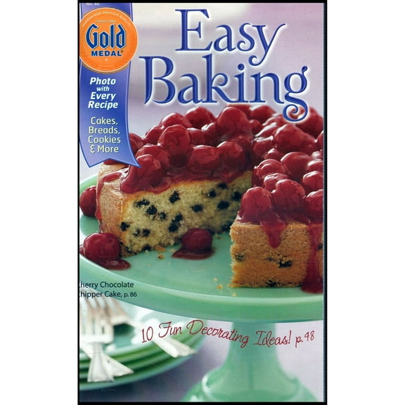 Gold Medal Easy Baking: Cakes, Breads, Cookies and More (Cookbook Paperback)