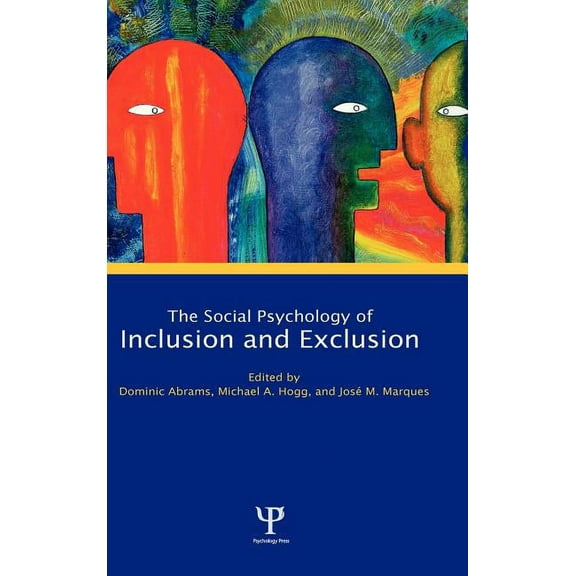 Social Psychology of Inclusion and Exclusion, (Hardcover)