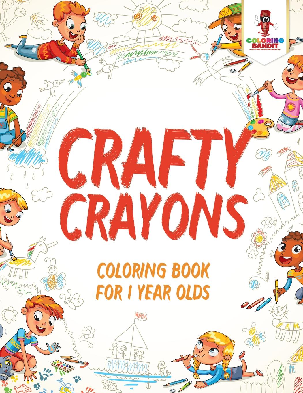 Download Crafty Crayons: Coloring Book for 1 Year Olds (Paperback ...