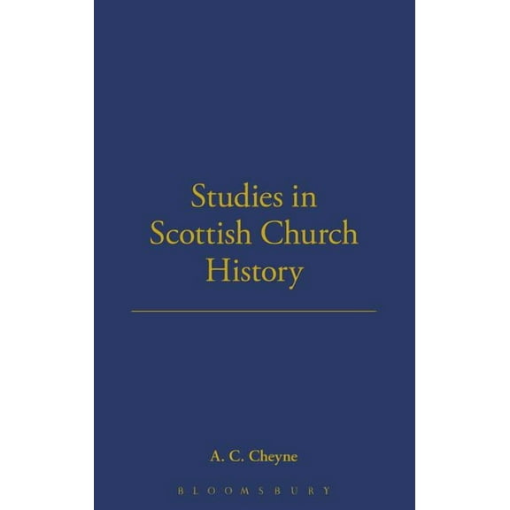 Studies in Scottish Church History, (Hardcover)
