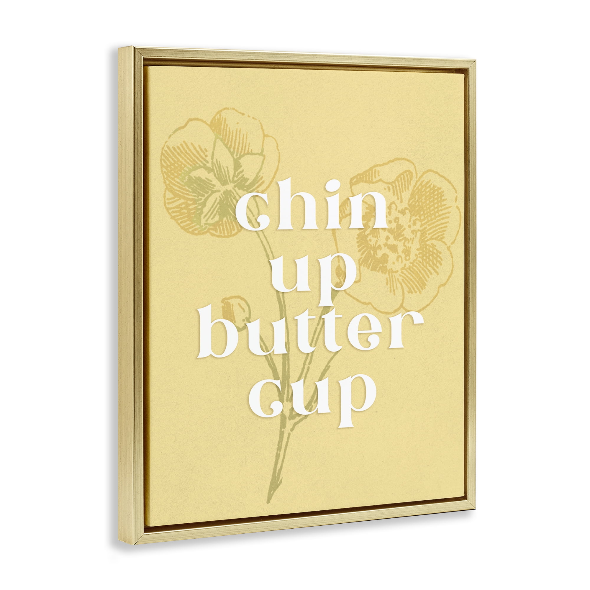 Stupell Industries Floral Chin Up Phrase Plants & Flowers Painting Gold Floater Framed Canvas Art Print Wall Art, 17 x 21