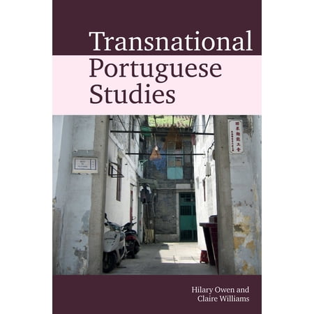 Transnational Modern Languages Transnational Portuguese Studies Book 3 (Hardcover)