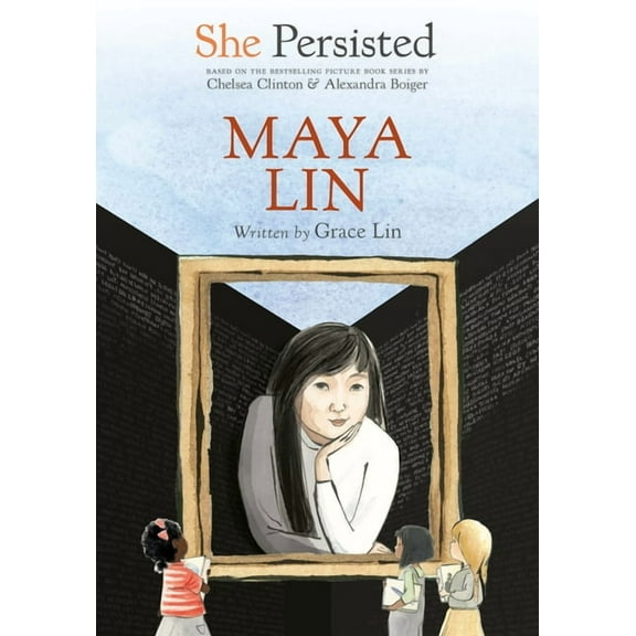 She Persisted She Persisted: Maya Lin, (Paperback)