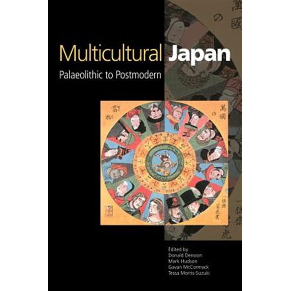 Pre-Owned Multicultural Japan: Palaeolithic to Postmodern (Contemporary Japanese Society) Paperback