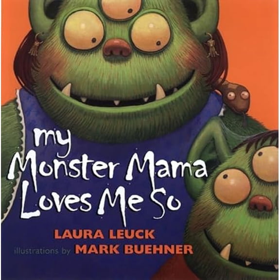 Pre-Owned My Monster Mama Loves Me So (Hardcover) 0688168663 9780688168667