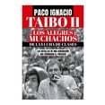 thumbnail image 1 of Los Alegres Muchachos de la Lucha de Clases Planeta Paco Ignacio Taibo II, 1 of 2