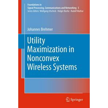 Utility Maximization in Nonconvex Wireless Systems -