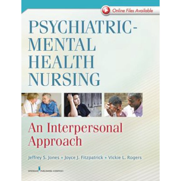 Pre-Owned Psychiatric-Mental Health Nursing: An Interpersonal Approach (Paperback) 0826105637 9780826105639
