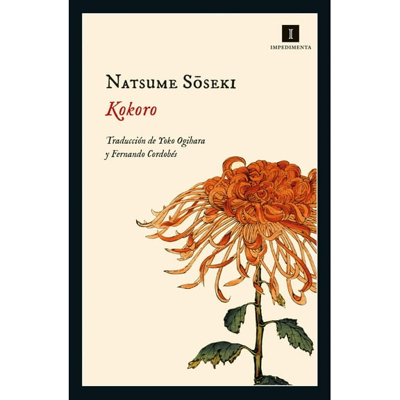 Libro Kokoro Tapa Blanda, Autor Natsume Soseki, Editorial Impedimenta