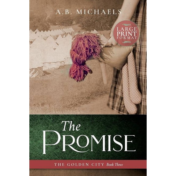 Golden City The Promise, Book 3, (Paperback)
