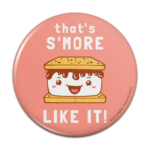 That's S'More Like It Funny Humor Pinback Button Pin