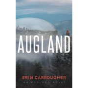 Augland: An Augland Novel, (Paperback)
