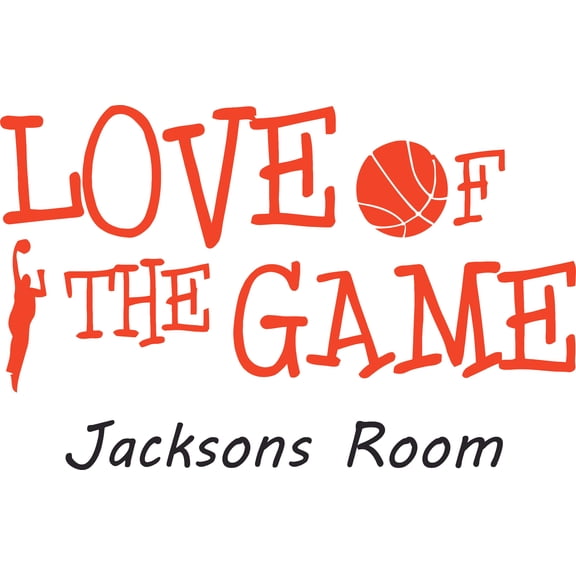 Basketball Love Of The Game Sports Customized Wall Decal - Custom Vinyl Wall Art - Personalized Name - Baby Girls Boys Kids Bedroom Wall Decal Room Decor Wall Stickers Decoration Size (20x40 inch)