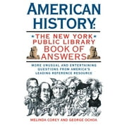 American History : The New York Public Library Book of Answers (Paperback)