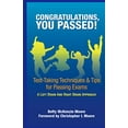 thumbnail image 1 of Pre-Owned Congratulations, You Passed!: Test-Taking Techniques & Tips for Passing Exams (Paperback) 0990873412 9780990873419, 1 of 1