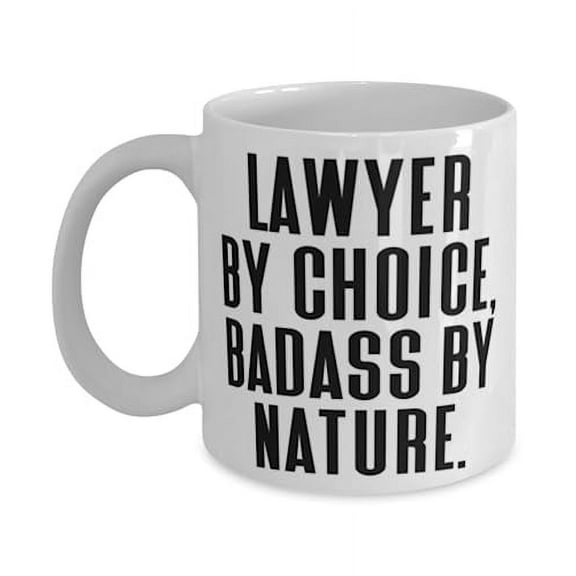 Fancy Lawyer Gifts, LAWYER BY CHOICE, BADASS BY NATURE, Lawyer 15oz Mug From Coworkers, Gifts For Men Women, Funny lawyer gift ideas, Funny lawyer coffee mug, Funny lawyer tshirt, Funny lawyer
