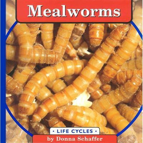 Pre-Owned Mealworms (Life Cycles.) (Unknown) 0736802096 9780736802093