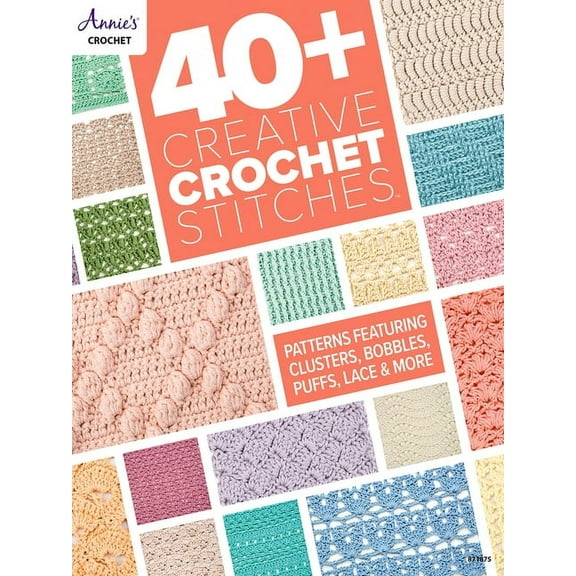 40  Creative Crochet Stitches, (Paperback)
