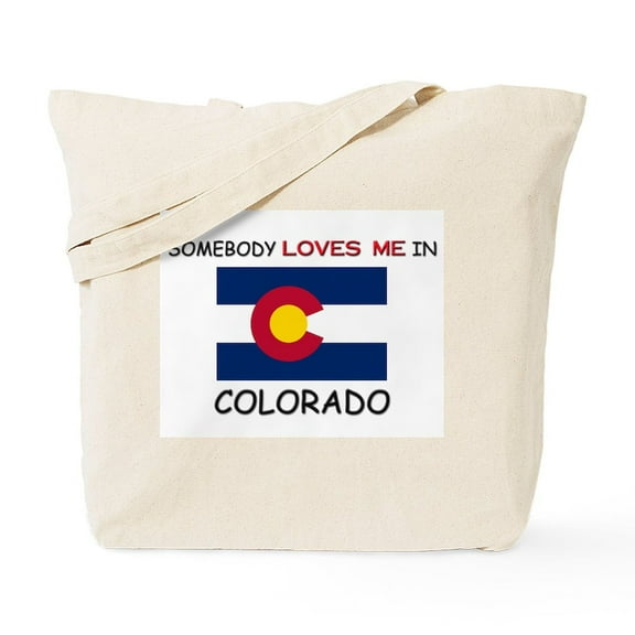 CafePress - Somebody Loves Me In COLORADO Tote Bag - Unisex Canvas Tote Bag, Beige, 1-Piece