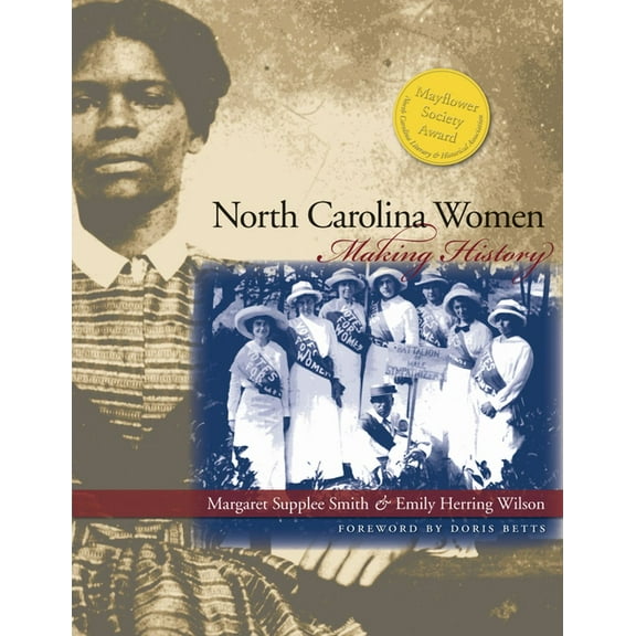 North Carolina Women: Making History, (Paperback)