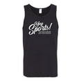thumbnail image 2 of Wild Bobby, Yay Sports Do the Things Get the Points Father's Day Mens Tank Top, Black, Small, 2 of 6
