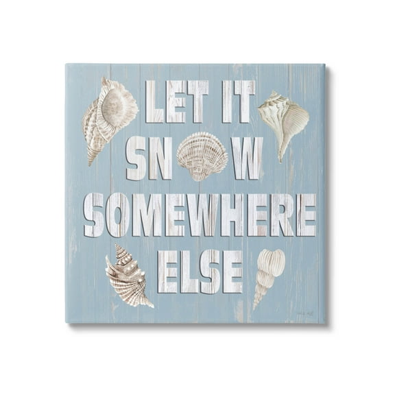Let It Snow Somewhere Else Seashells Holiday Graphic Art Gallery Wrapped Canvas Print Wall Art