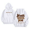 thumbnail image 2 of idosla Hoodies for Women Trendy Jesus Loves You Hoodie Oversized Long Sleeve Christian Sweatshirts Outfit (White, L), 2 of 7