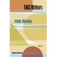 thumbnail image 2 of Still Waters Run Deep, 2 of 2