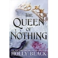 thumbnail image 1 of Pre-Owned The Queen Of Nothing (The Folk Of The Air #3), 9781471409332, 1471409333, Paperback, International edition., 1 of 1
